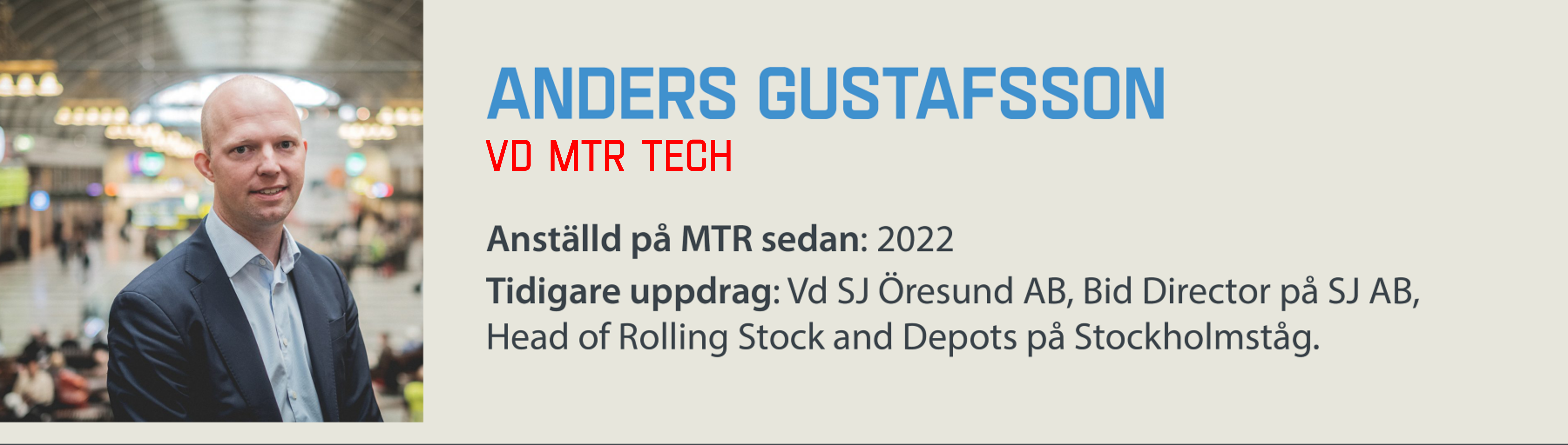 Anders Gustafsson vd MTR Mälartåg MTR Tech